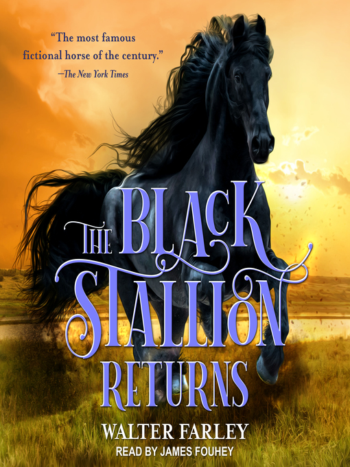 Title details for The Black Stallion Returns by Walter Farley - Available